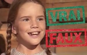 quiz petite maison vrai faux