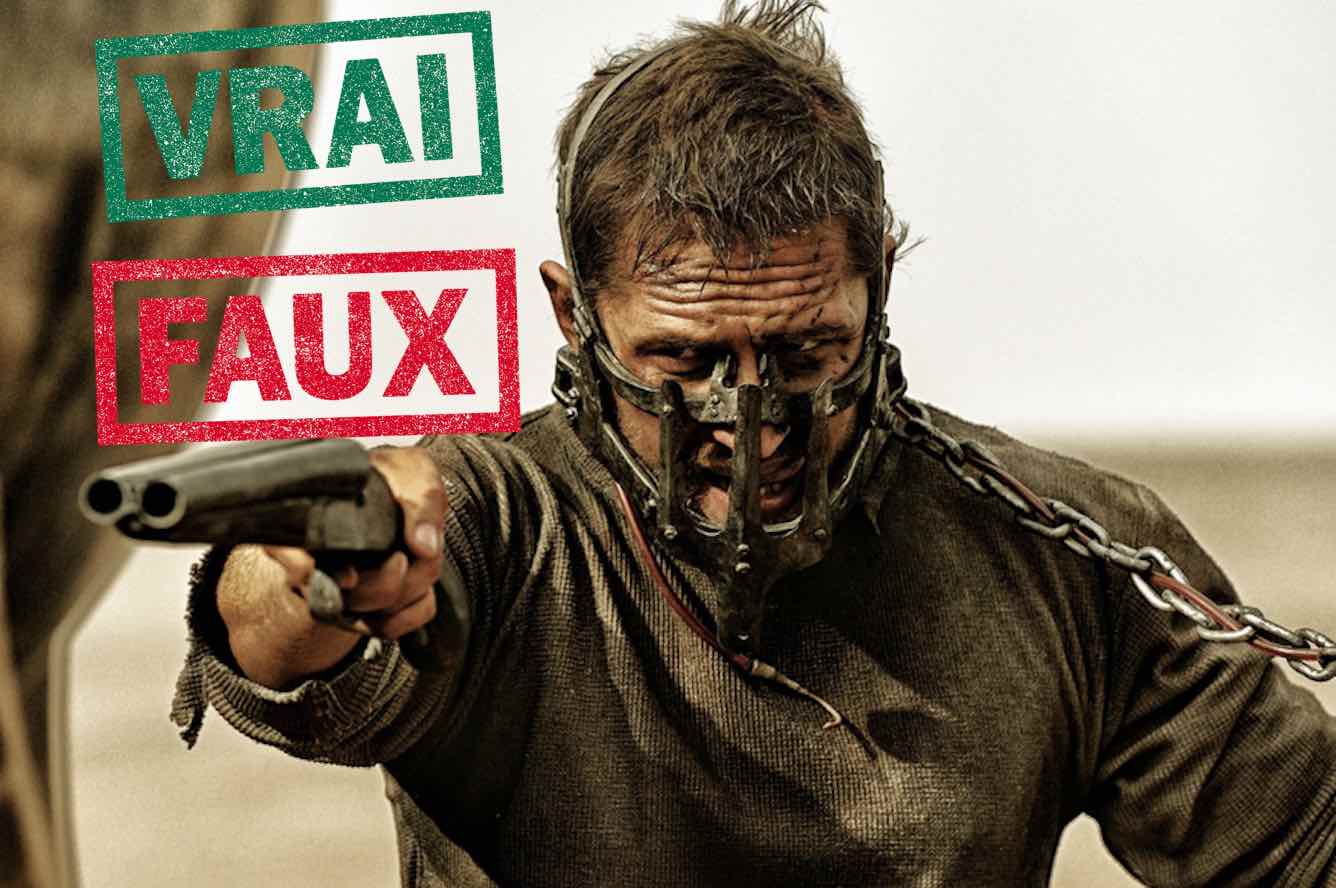 quiz vrai faux mad max